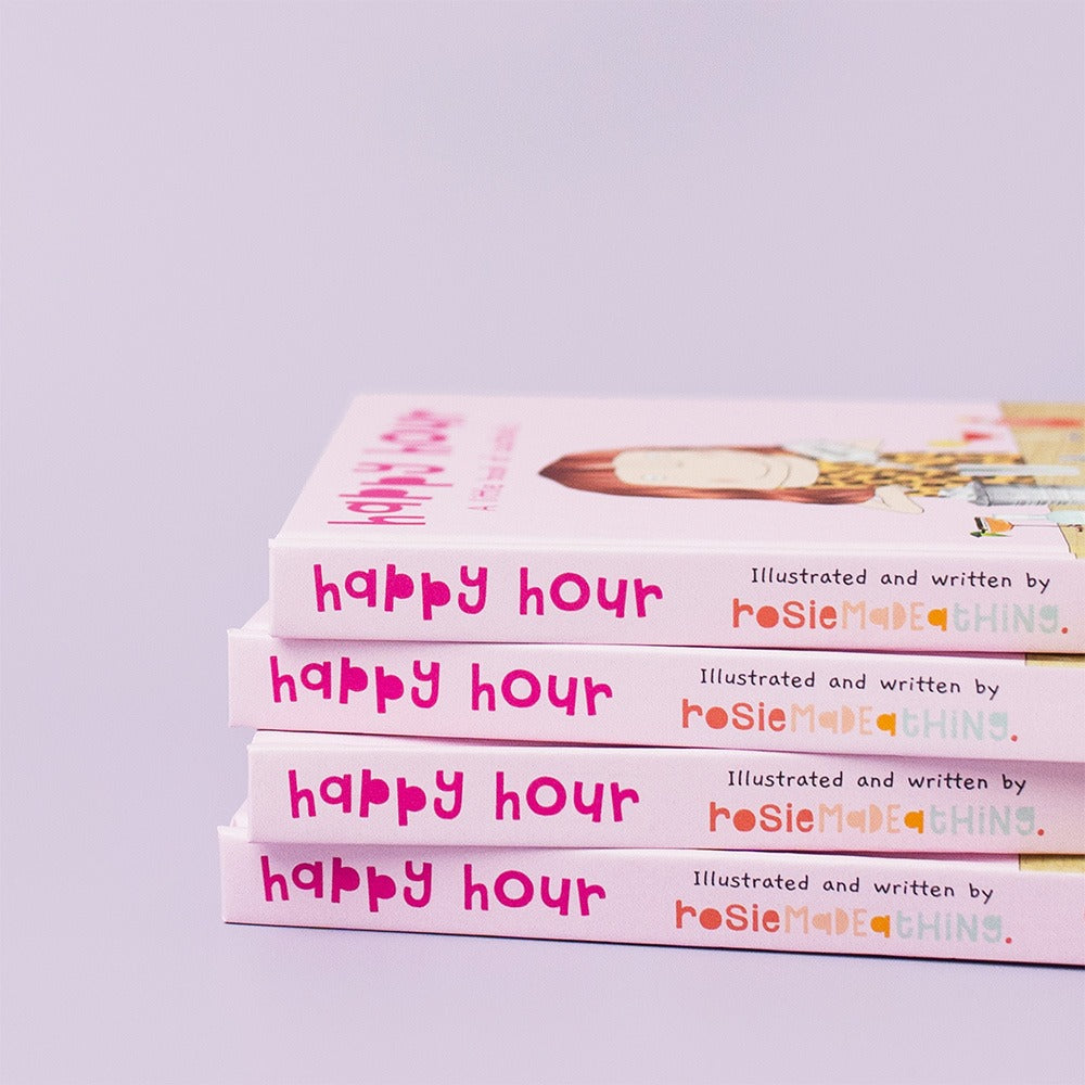 Rosie Made a Thing Happy Hour Cocktail Book